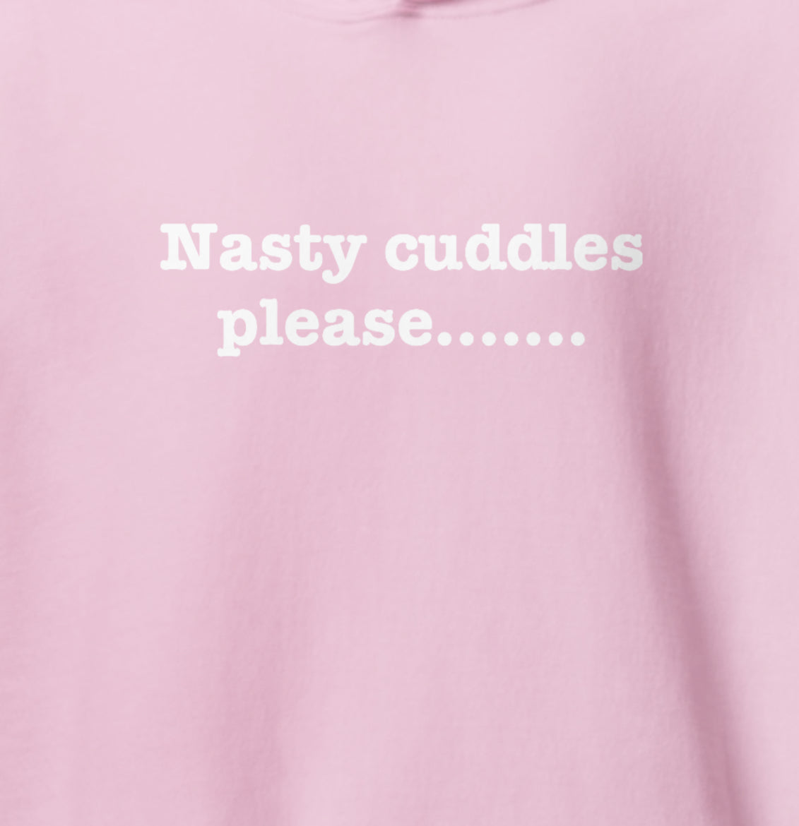 Nasty cuddles Unisex Hoodie